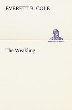 portada the weakling (in English)