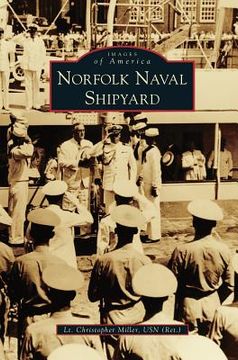portada Norfolk Naval Shipyard (in English)