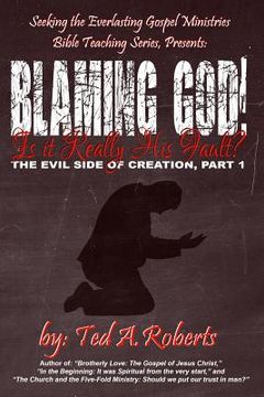 portada Blaming God!: Is it Really His Fault? (en Inglés)