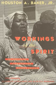 portada Workings of the Spirit: The Poetics of Afro-American Women's Writing (en Inglés)