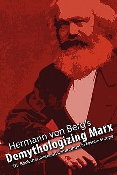 portada demythologizing marx: the book that shattered communism in eastern europe (en Inglés)