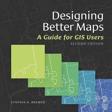 portada Designing Better Maps: A Guide for GIS Users (en Inglés)