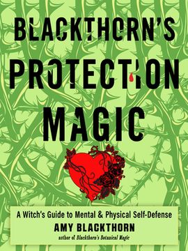 portada Blackthorn'S Protection Magic: A Witch'S Guide to Mental and Physical Self-Defense (en Inglés)