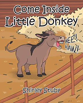 portada Come Inside Little Donkey (en Inglés)