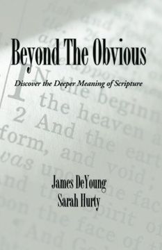 portada Beyond the Obvious: Discover the Deeper Meaning of Scripture (in English)