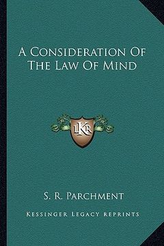 portada a consideration of the law of mind (en Inglés)