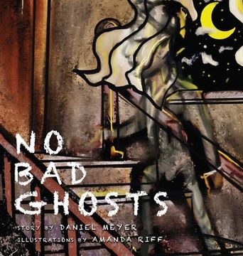portada No Bad Ghosts (in English)