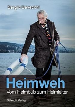 portada Heimweh vom Heimbub zum Heimleiter (en Alemán)
