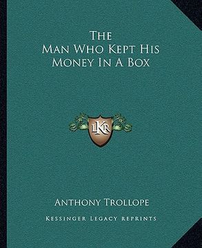 portada the man who kept his money in a box (in English)