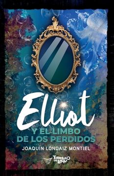 portada Elliot y el Limbo de los Perdidos