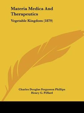 portada materia medica and therapeutics: vegetable kingdom (1879) (en Inglés)