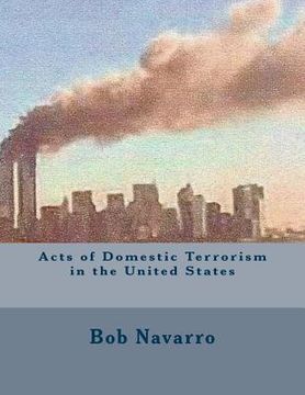 portada Acts of Domestic Terrorism in the United States (en Inglés)