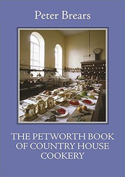 portada The Petworth Book of Country House Cookery (The English Kitchen) 