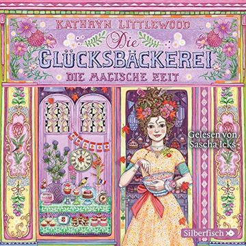 portada Die Glücksbäckerei, die Magische Zeit: 3 cds (en Alemán)