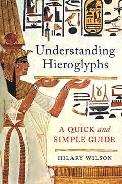 portada Understanding Hieroglyphs: A Quick and Simple Guide 