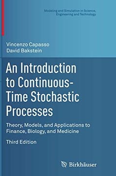 portada An Introduction to Continuous-Time Stochastic Processes: Theory, Models, and Applications to Finance, Biology, and Medicine (en Inglés)