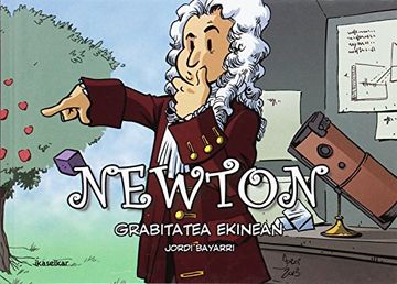 portada Newton: Grabitatea Ekinean (Zientzilariak)