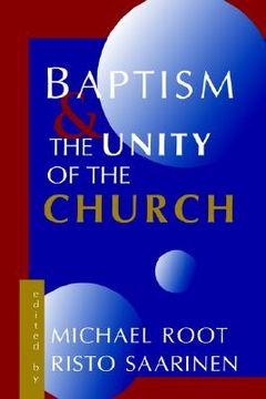 portada baptism and the unity of the church (en Inglés)