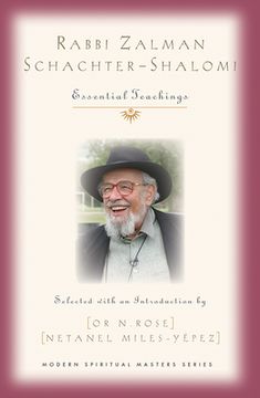 portada Rabbi Zalman Schachter-Shalomi: Essential Teachings (Modern Spiritual Masters) (en Inglés)