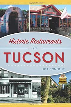 portada Historic Restaurants of Tucson (American Palate)