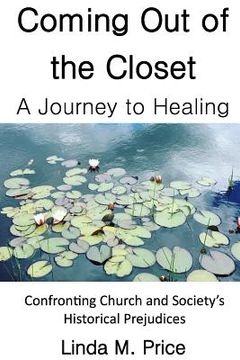 portada Coming Out of the Closet: A Journey to Healing
