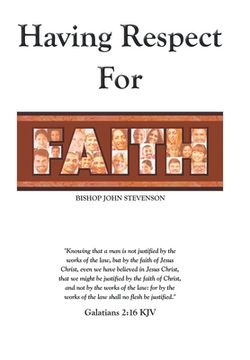 portada Having Respect for Faith (en Inglés)