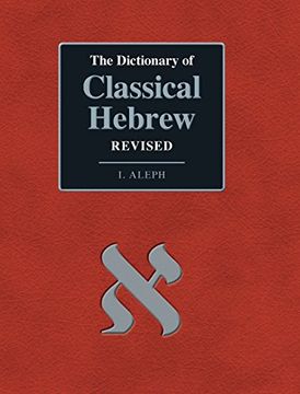 portada The Dictionary of Classical Hebrew Aleph (Dchr) (English and Hebrew Edition) (en Inglés)