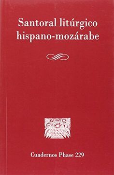 portada Santoral Litrgico Hispano-Mozrabe (in Spanish)
