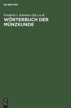 portada Wörterbuch Der Münzkunde (in German)