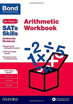 portada Bond SATs Skills: Arithmetic Workbook: 10-11+ years Stretch