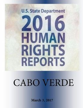 portada CABO VERDE 2016 HUMAN RIGHTS Report (en Inglés)