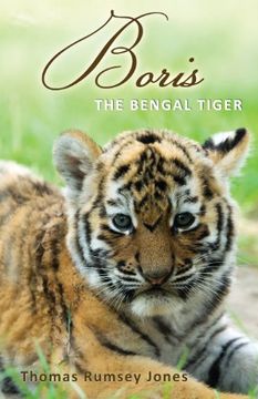 portada Boris: The Bengal Tiger (in English)