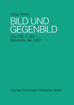 portada Bild und Gegenbild: Die USA in der Belletristik der SBZ und der DDR (bis 1987) (German Edition)