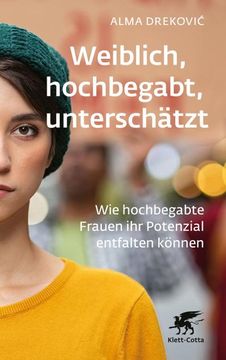 portada Weiblich, Hochbegabt, Unterschätzt (en Alemán)