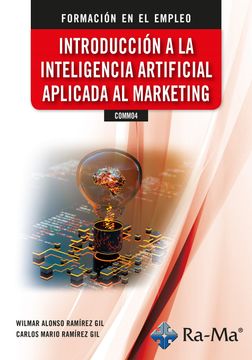 portada Comm04. Introduccion a la Inteligencia Artificial Aplicada al Marketing (in Spanish)