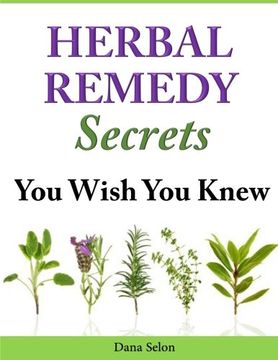 portada Herbal Remedy Secrets You Wish You Knew