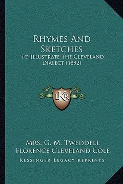 portada rhymes and sketches: to illustrate the cleveland dialect (1892) (en Inglés)