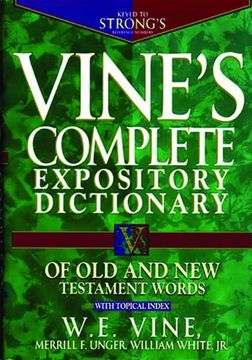 portada Vine's Complete Expository Dictionary of old and new Testament Words (en Inglés)