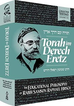 portada Torah im Derech Eretz: The Educational Philosophy of Rabbi Samson Raphael Hirsch 