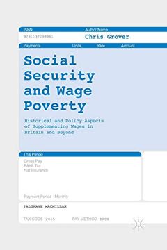 portada Social Security and Wage Poverty: Historical and Policy Aspects of Supplementing Wages in Britian and Beyond (en Inglés)