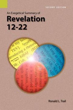 portada an exegetical summary of revelation 12-22, 2nd edition (en Inglés)