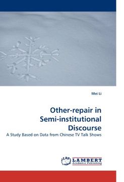 portada Other-repair in Semi-institutional Discourse: A Study Based on Data from Chinese TV Talk Shows