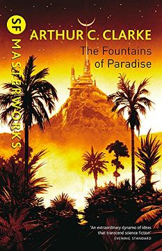 portada The Fountains Of Paradise (S.F. MASTERWORKS)