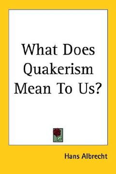 portada what does quakerism mean to us? (en Inglés)