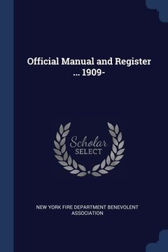portada Official Manual and Register ... 1909- (en Inglés)