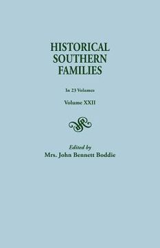 portada Historical Southern Families. in 23 Volumes. Volume XXII (en Inglés)