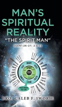 portada Man's Spiritual Reality: The Spirit Man (en Inglés)