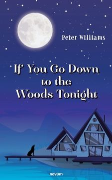 portada If You Go Down to the Woods Tonight (in English)