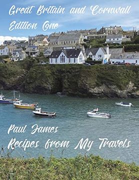 portada Recipes From my Travels: Great Britain and Cornwall: Edition one 