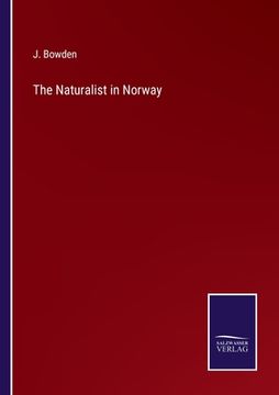portada The Naturalist in Norway (in English)